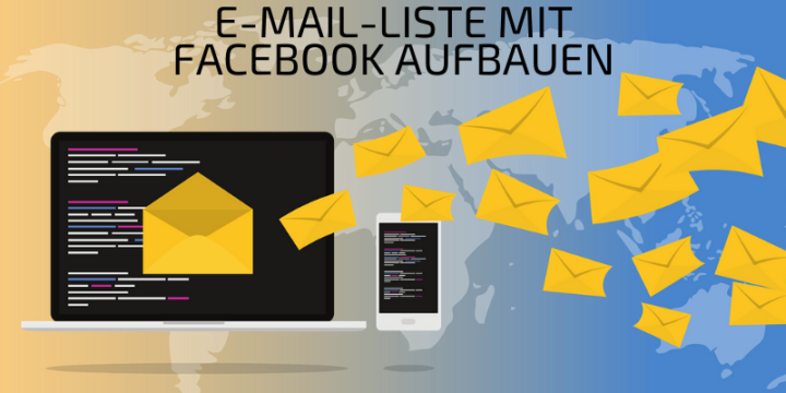 E-Mail-Liste mit Facebook aufbauen